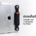 modulR case + handstrap for iPad2